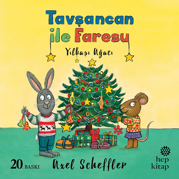 Tavşancan ile Faresu, Yılbaşı Ağacı